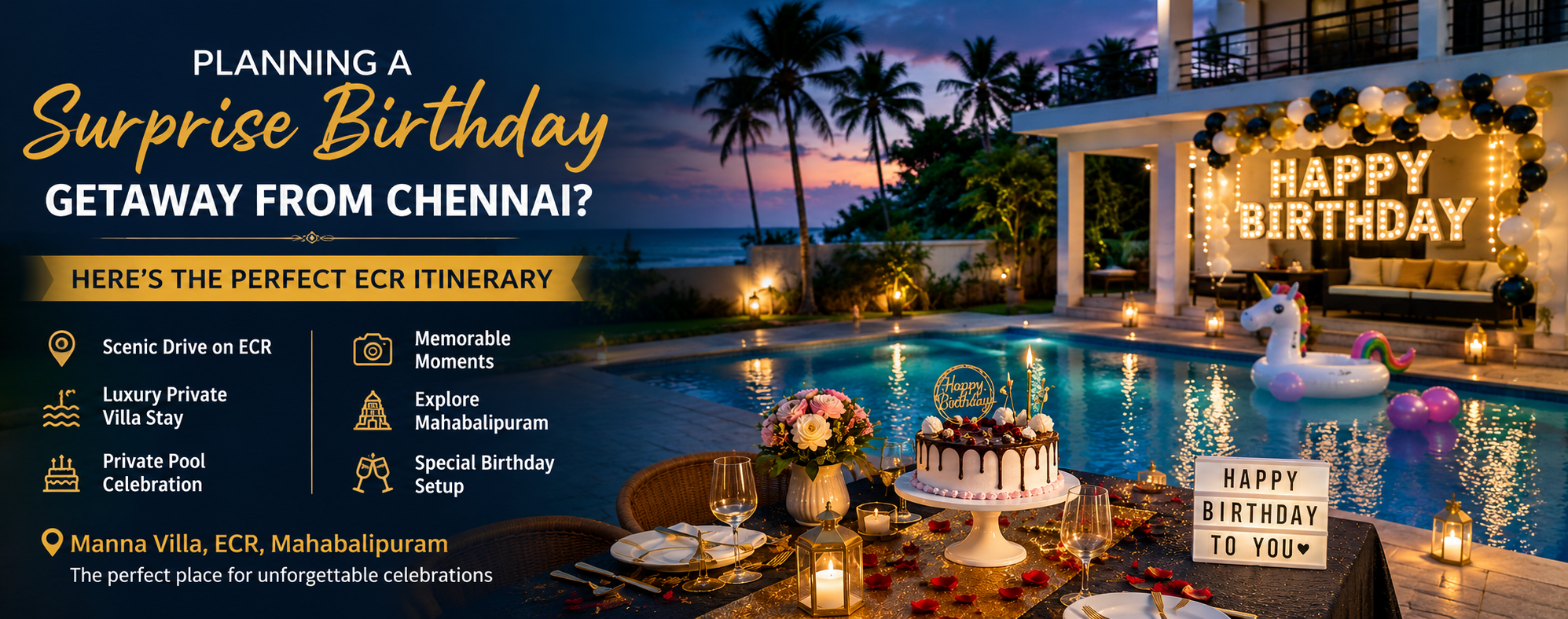 Planning a Surprise Birthday Getaway from Chennai | Manna Villa ECR